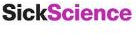 Sick Science